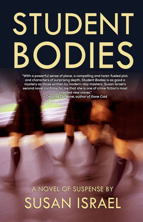 Book cover of Student Bodies: A Novel of Suspense (Delilah Price Mysteries #2)