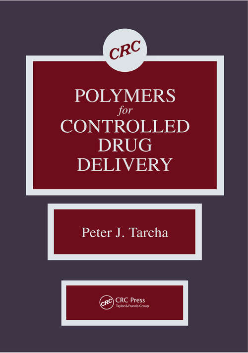 Book cover of Polymers for Controlled Drug Delivery