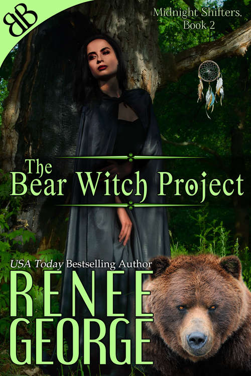 Book cover of The Bear Witch Project (Midnight Shifters #2)