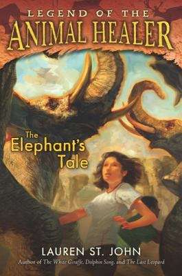 Book cover of The Elephant's Tale (The\white Giraffe Ser. #4)
