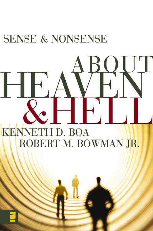 Sense and Nonsense about Heaven and Hell (Sense and Nonsense)
