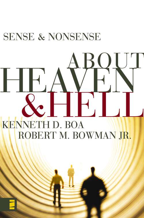 Book cover of Sense and Nonsense about Heaven and Hell (Sense and Nonsense)