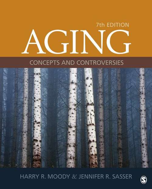 Book cover of Aging: Concepts and Controversies (7th Edition)