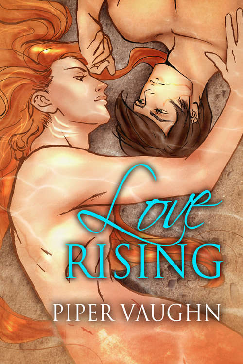 Love Rising (Isla Sagrario Series)