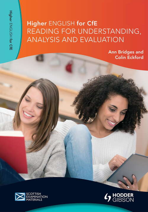 Higher English for CfE: Reading for Understanding, Analysis and Evaluation