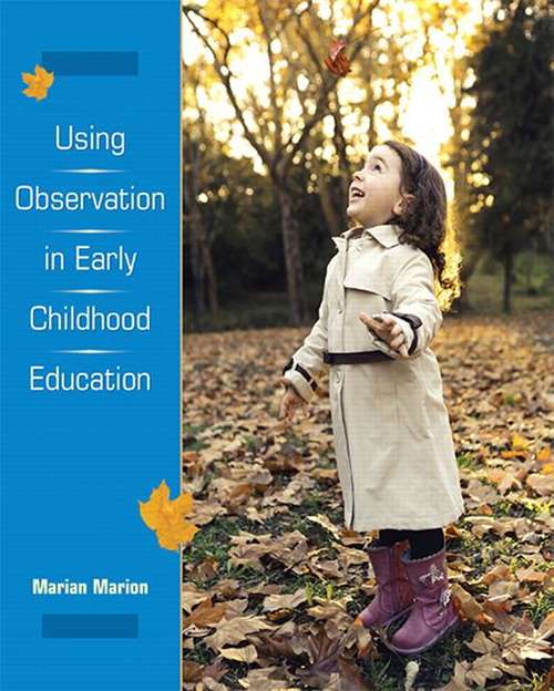 Using Observation In Early Childhood Education