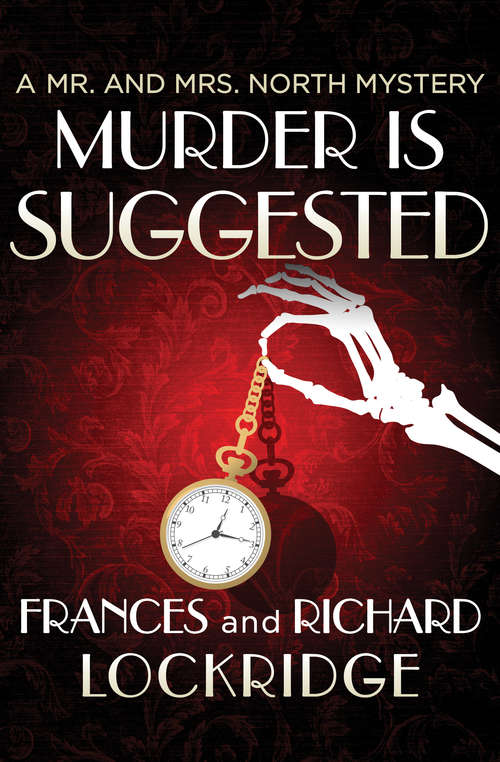 Book cover of Murder Is Suggested (The Mr. and Mrs. North Mysteries #23)