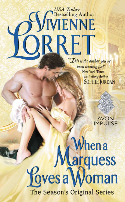 Book cover of When a Marquess Loves a Woman: The Season's Original Series