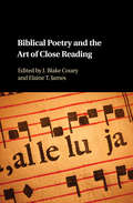 Biblical Poetry and the Art of Close Reading