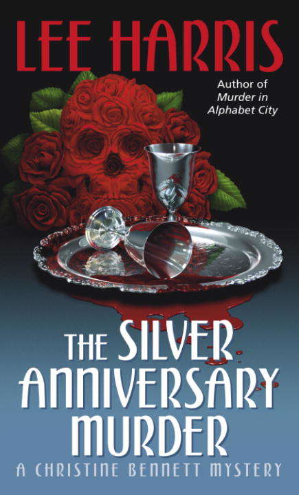 Book cover of The Silver Anniversary Murder (Christine Bennett Mystery #16)