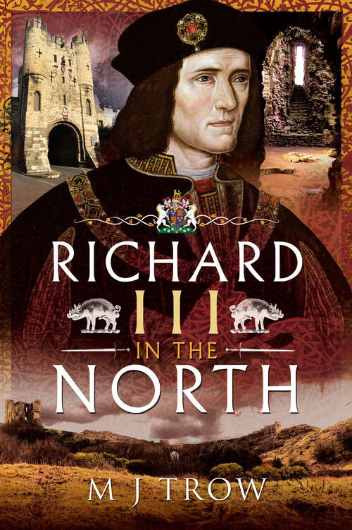 Book cover of Richard III in the North