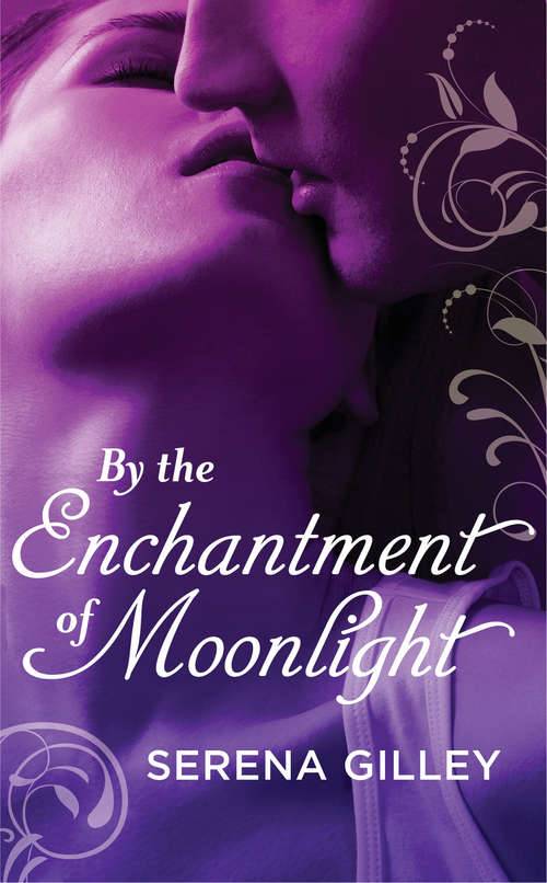 Book cover of By the Enchantment of Moonlight (The Forbidden Realm #4)