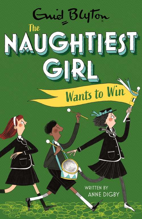 The Naughtiest Girl: Book 9 (The Naughtiest Girl #29)