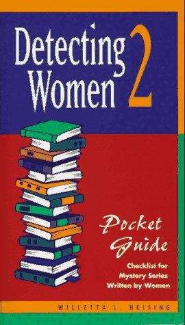 Book cover of Detecting Women 2: Pocket Guide Checklist for Mystery Series Written by Women