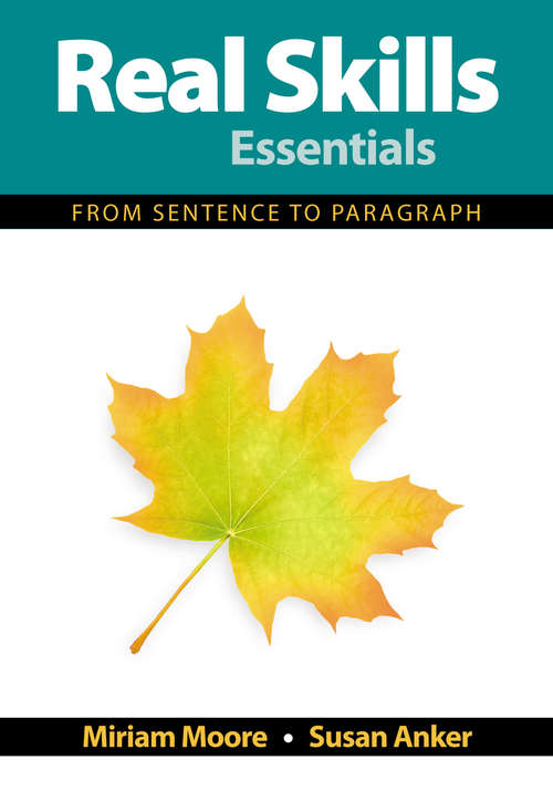 Book cover of Real Skills Essentials: From Sentence to Paragraph