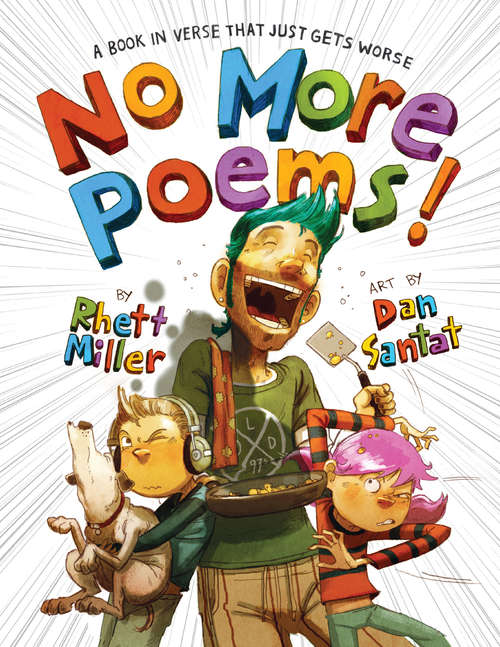 Book cover of No More Poems!: A Book in Verse That Just Gets Worse