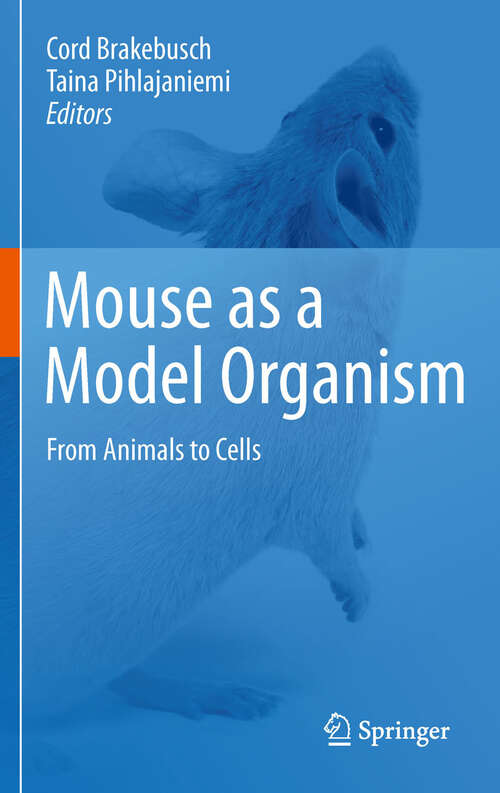 Book cover of Mouse as a Model Organism