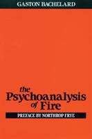 Book cover of The Psychoanalysis of Fire
