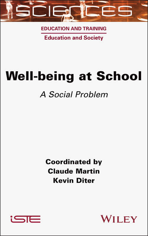 Book cover of Well-being at School: A Social Problem (ISTE Consignment)