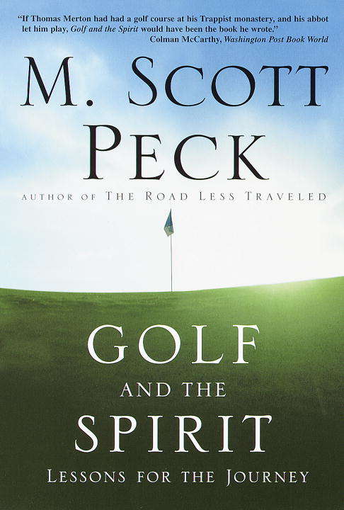 Book cover of Golf and the Spirit: Lessons for the Journey