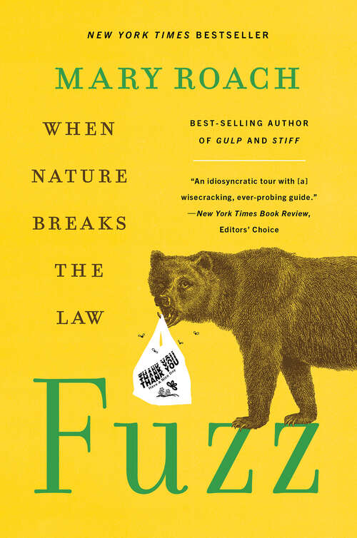 Book cover of Fuzz: When Nature Breaks the Law