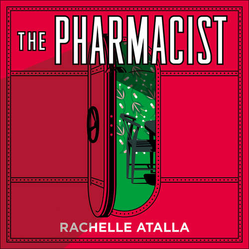 Book cover of The Pharmacist: The must-read, gripping speculative thriller debut of 2022