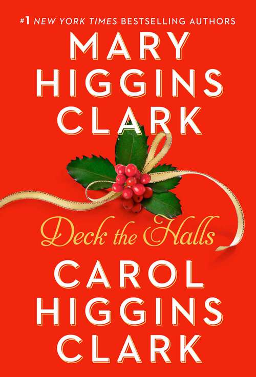 Book cover of Deck the Halls: Christmas Thief, Deck The Halls, Dashing Through The Snow (Proa Beta Ser.: Vol. 124)