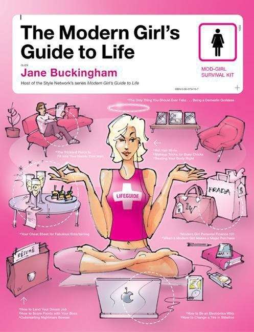 Book cover of The Modern Girl's Guide to Life