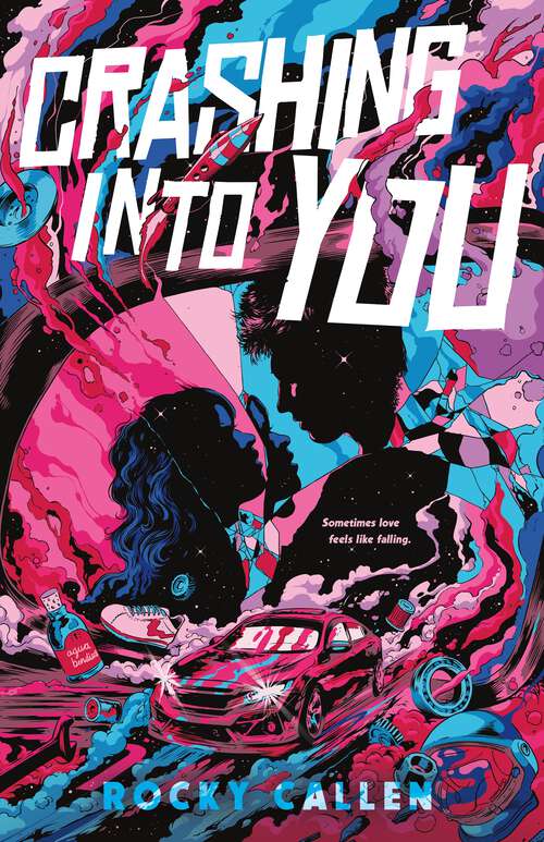 Book cover of Crashing into You