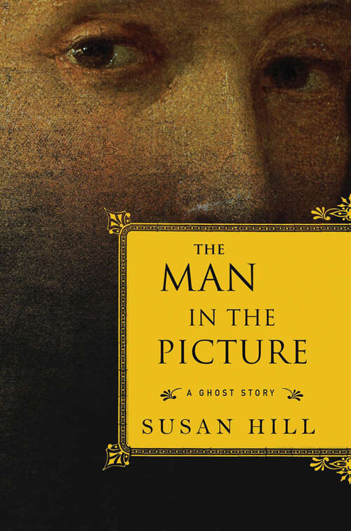 Book cover of The Man in the Picture: A Ghost Story