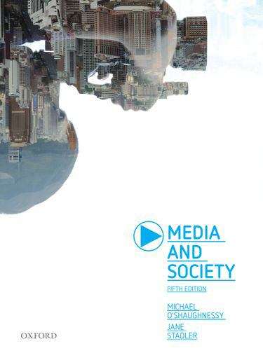 Book cover of Media And Society, 5th ed
