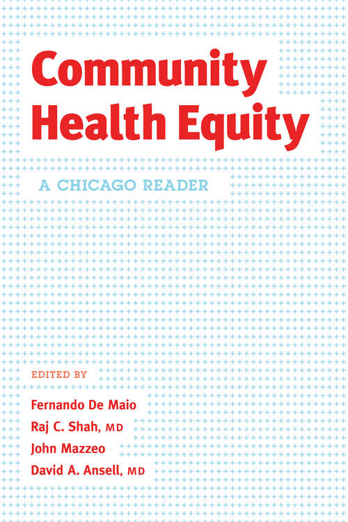 Community Health Equity: A Chicago Reader