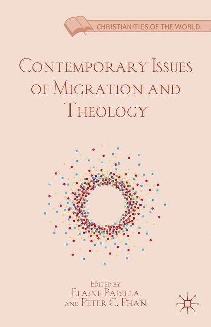 Book cover of Contemporary Issues Of Migration And Theology