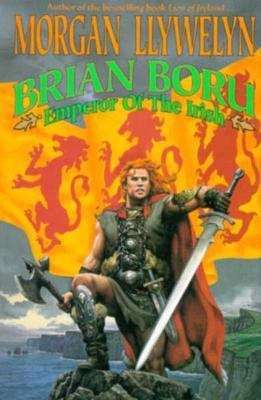 Book cover of Brian Boru: Emperor of the Irish