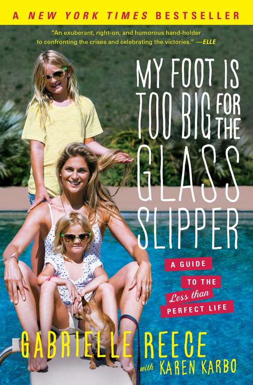 Book cover of My Foot Is Too Big for the Glass Slipper