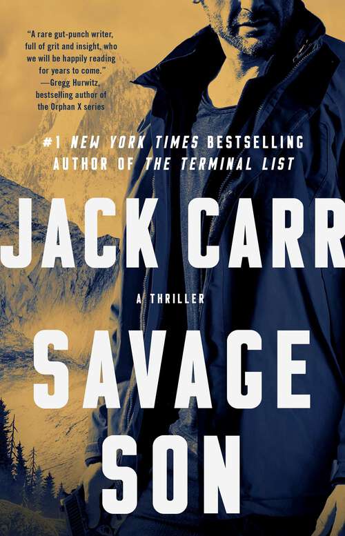 Book cover of Savage Son: A Thriller (Terminal List #3)