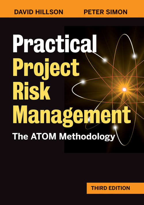 Book cover of Practical Project Risk Management, Third Edition: The ATOM Methodology (3)