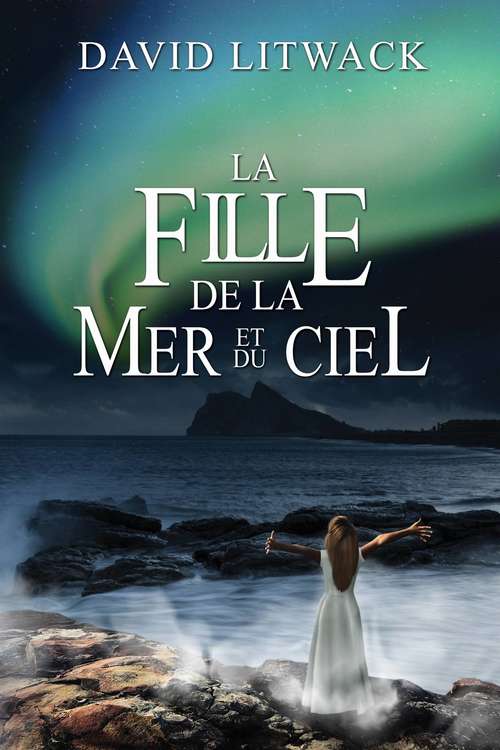 Book cover of La Fille de la Mer et du Ciel