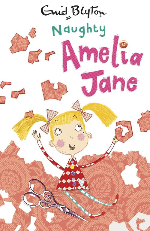 Book cover of Naughty Amelia Jane!