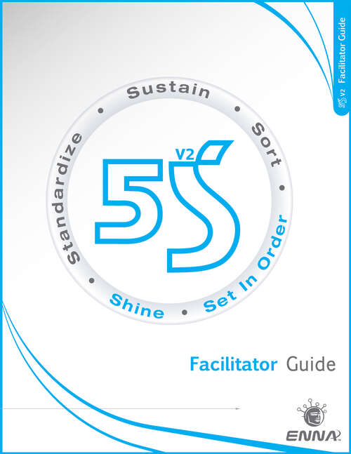 Book cover of 5S Version 2 Facilitator Guide