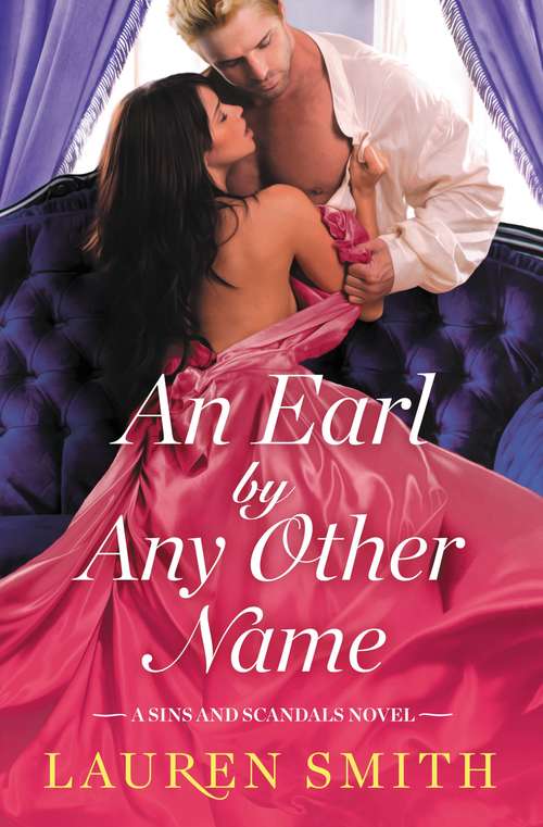 An Earl by Any Other Name (Sins and Scandals #1)
