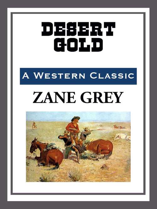 Book cover of Desert Gold
