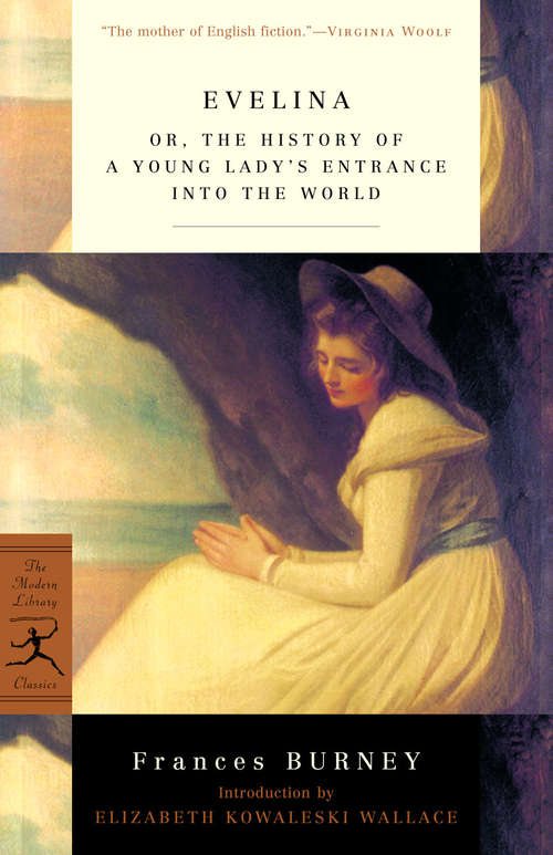 Evelina: The History of a Young Lady's Entrance into the World