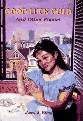 Book cover of Good Luck Gold and Other Poems