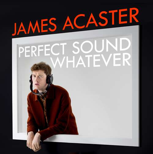 Book cover of Perfect Sound Whatever: THE SUNDAY TIMES BESTSELLER