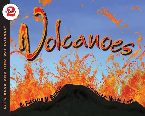 Volcanoes: Let's-Read-and-Find-Out Science