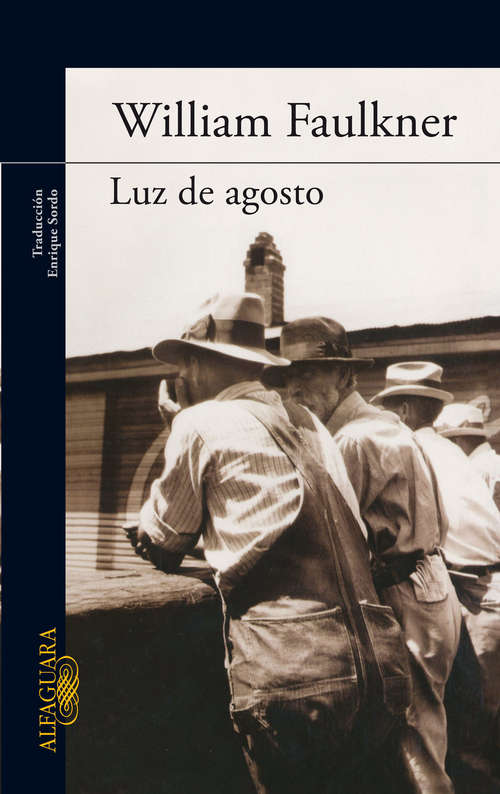 Book cover of Luz de agosto (Alfaguara Literatura Ser.)