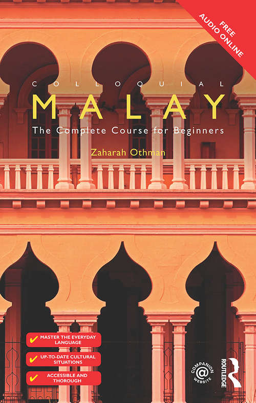 Book cover of Colloquial Malay: The Complete Course for Beginners (2) (Colloquial Ser.)