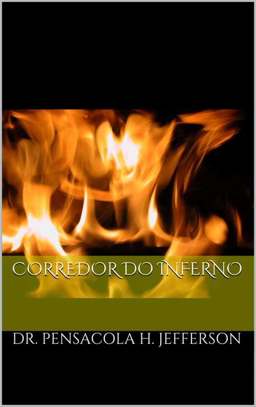 Book cover of Corredor do Inferno: Corredor do Inferno