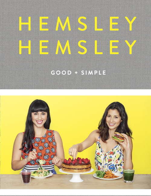 Book cover of Good and Simple: Recipes to Eat Well and Thrive